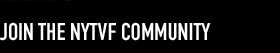 Join the NYTVF Community